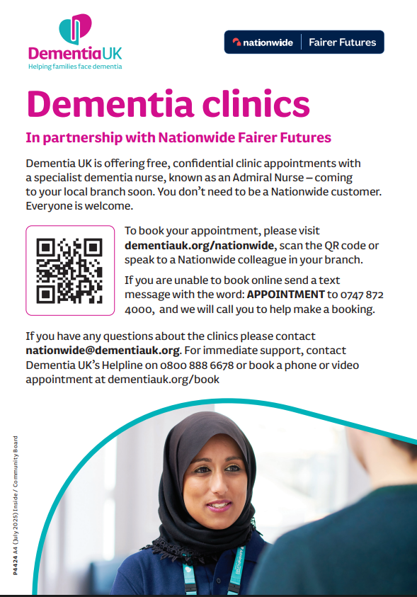 Dementia clinics In partnership with Nationwide Fairer Futures Poster